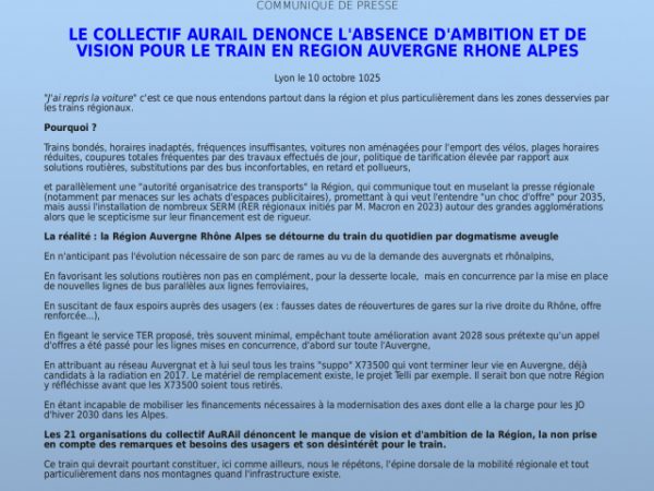 NOUS DENONCONS L’ABSENCE D’AMBITION ET DE VISION POUR LE TRAIN EN REGION AUVERGNE RHONE ALPES