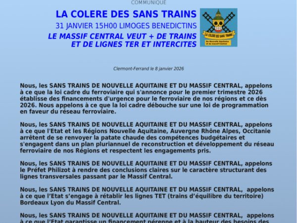 LA COLERE DES SANS TRAINS DE Nelle AQUITAINE ET DU MASSIF CENTRAL