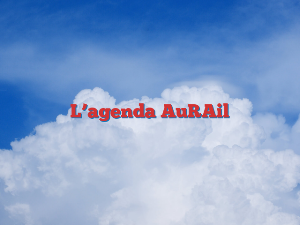 L’agenda AuRAil
